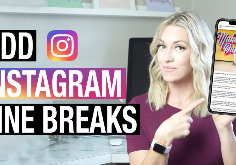 How to Add Line Breaks to Instagram (Captions, Bio & Posts)