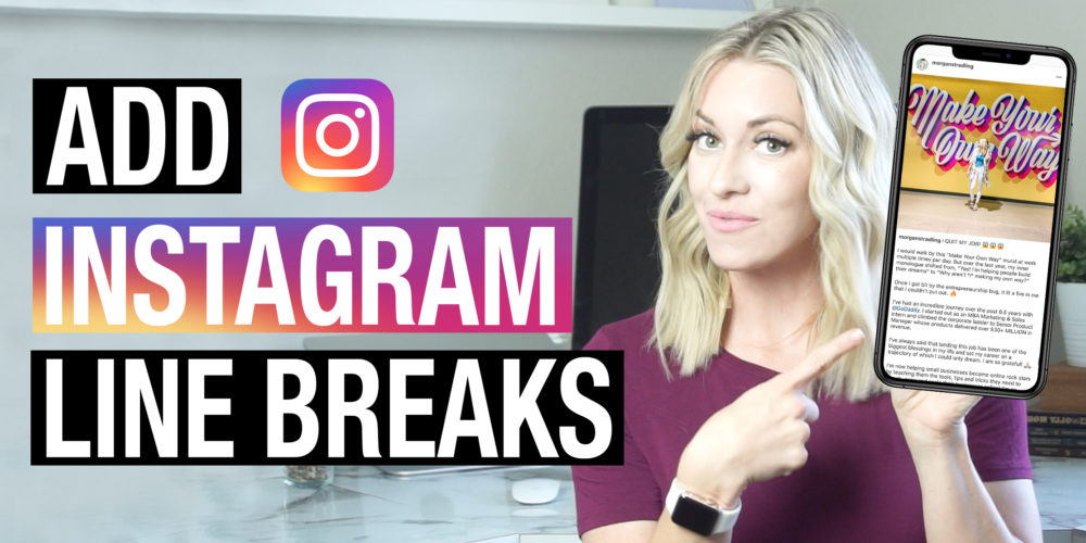 how-to-add-line-breaks-to-instagram-captions